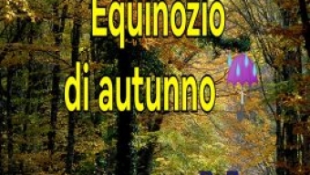 Alle 8:50 del mattino di sabato 23 settembre arriva l’equinozio d’autunno.