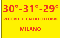 Triplo Record di Caldo a Milano , 30°31°29°! 3 giorni di fila oltre il precedente Record