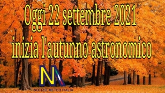 L’autunno astronomico 2021 inizia oggi 22 settembre alle ore 20:21 Italiane.